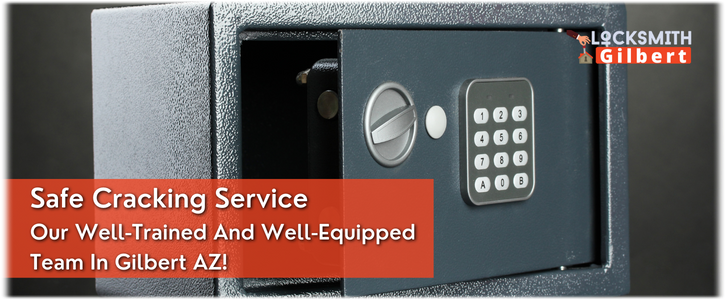 Safe Cracking Service Gilbert AZ